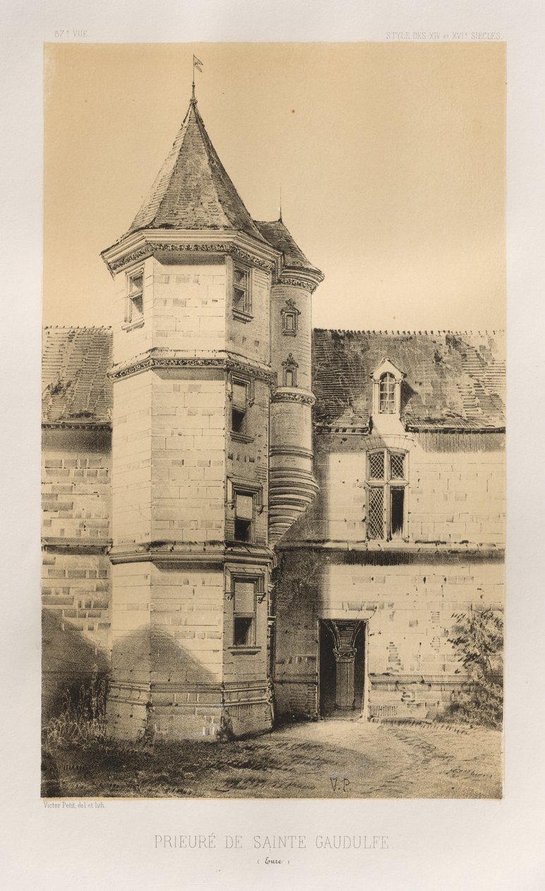 Festői építészet vagy a 15. századi műemlékek. És XVI. Századok: XV. és XVI. századi francia kastélyok: Pl. 87, Sainte Gaudulfe (Eure) rendház alkotó: Victor Petit