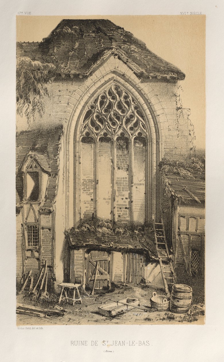 Festői építészet vagy a 15. századi műemlékek. És XVI. Századok: XV. és XVI. századi francia kastélyok: Pl.17, St. Jean-Le-Bas romja (Aisne) alkotó: Victor Petit