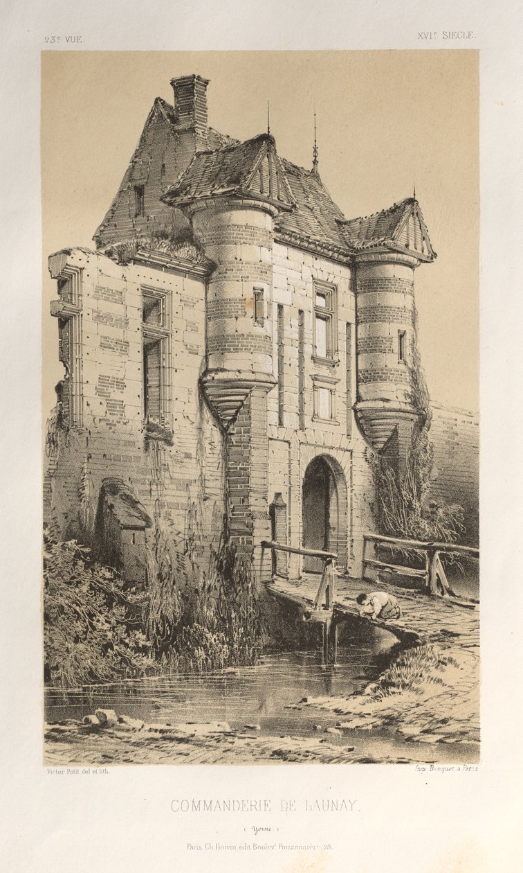 Festői építészet vagy a 15. századi műemlékek. És XVI. Századok: Chateaux De France a XV. és XVI. században: Pl. 23 Commanderie De Launay (Yonne) alkotó: Victor Petit