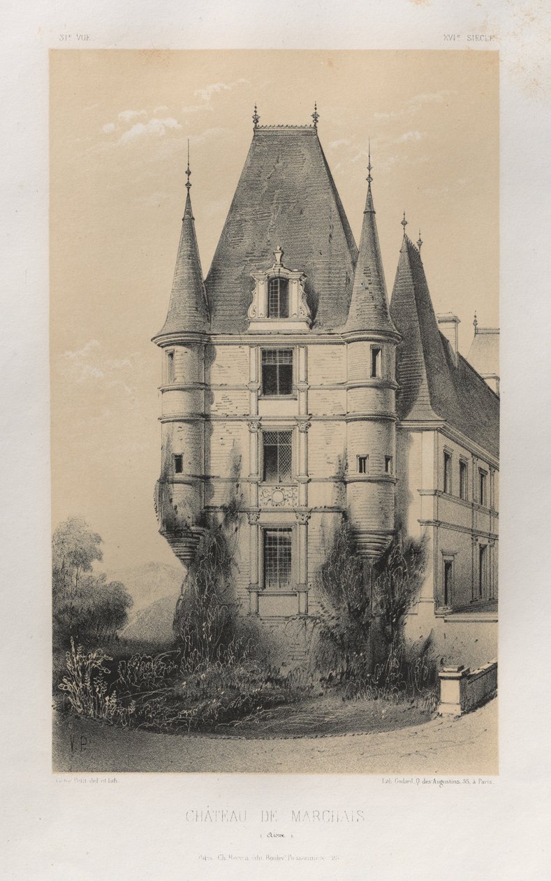 Festői építészet vagy a 15. századi műemlékek. És XVI. Századok: XV. és XVI. századi Chateaux De France: Pl. 31, Château De Marchais (Aisne) alkotó: Victor Petit