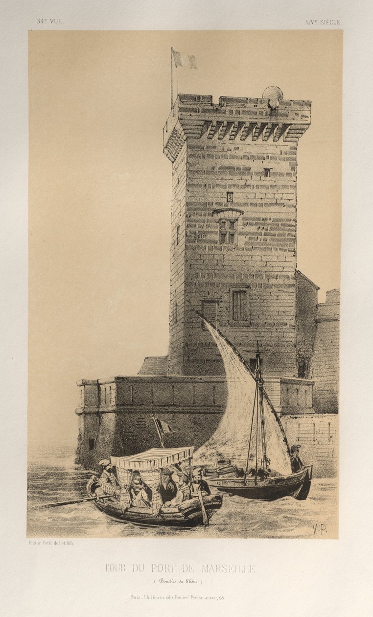 Festői építészet vagy a 15. századi műemlékek. És XVI. Századok: XV. és XVI. századi francia kastélyok: Pl. 34, Marseille kikötőjének tornya (Bouches Du Rhône) alkotó: Victor Petit