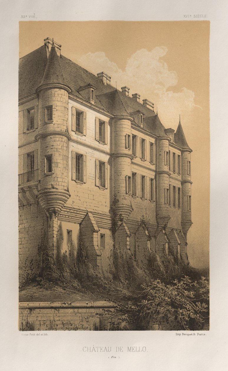 Festői építészet vagy a 15. századi műemlékek. És XVI. Századok: Chateaux De France a XV. és XVI. században: Pl. 35, Château De Mello (Oise) alkotó: Victor Petit