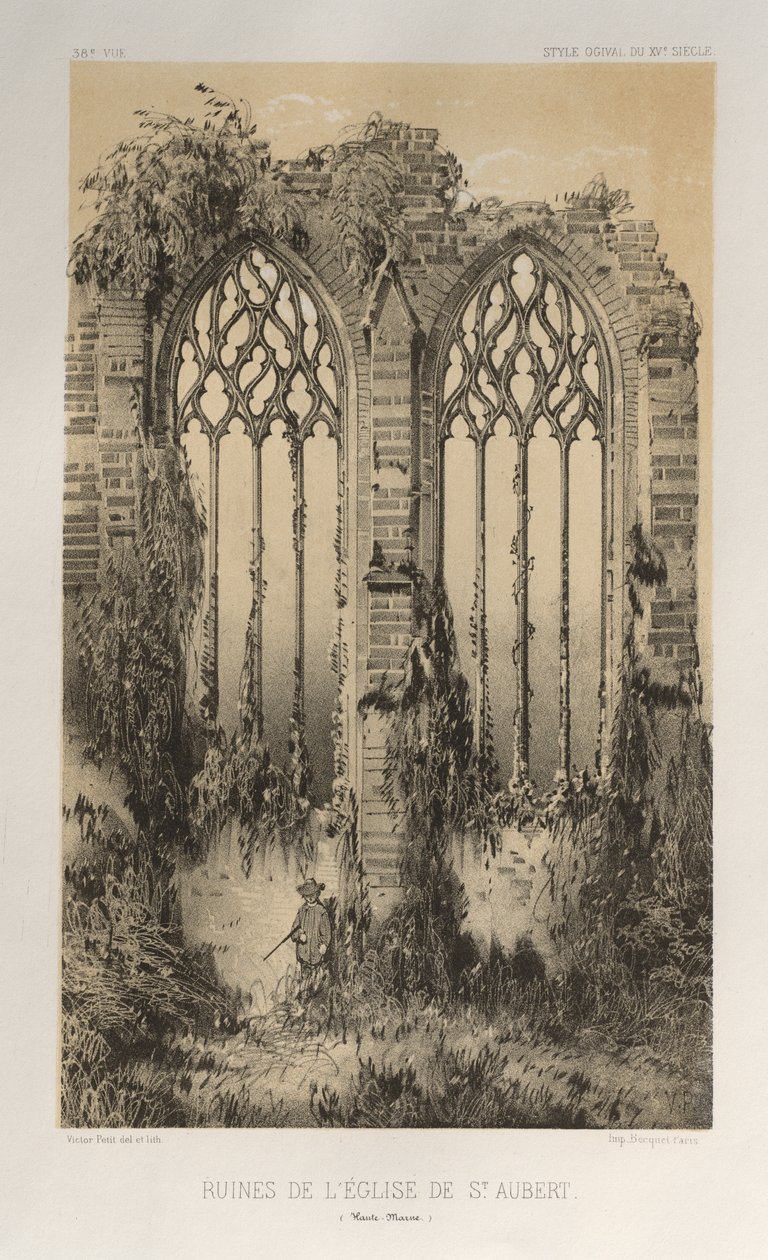 Festői építészet vagy a 15. századi műemlékek. És XVI. Századok: XV. és XVI. századi francia kastélyok: Pl. 38, St. Aubert templom romjai (Haute-Marne) alkotó: Victor Petit