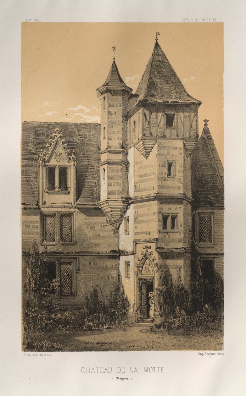 Festői építészet vagy a 15. századi műemlékek. És XVI. Századok: XV. és XVI. századi Chateaux De France: Pl. 39, Château De La Motte (Mayenne) alkotó: Victor Petit