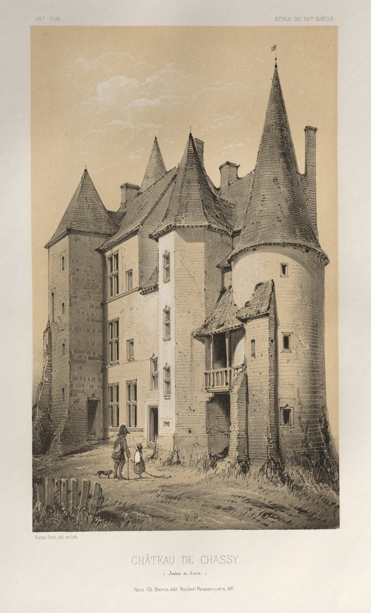 Festői építészet vagy a 15. századi műemlékek. És XVI. Századok: Chateaux De France a XV. és XVI. században: Pl. 45 Château De Chassy (Saône et Loire) alkotó: Victor Petit
