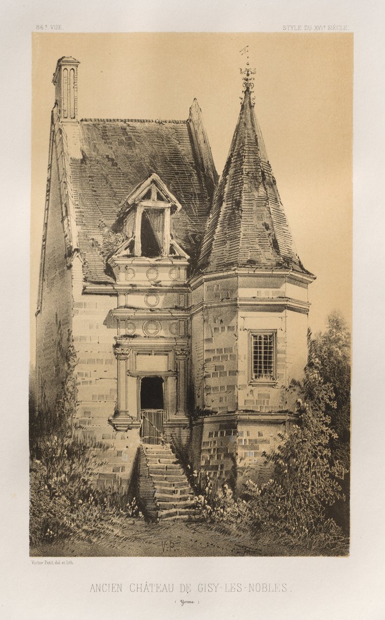 ...pl. 86, Gisy-Les-Nobles Yonne egykori kastélya, 1860. alkotó: Victor Petit