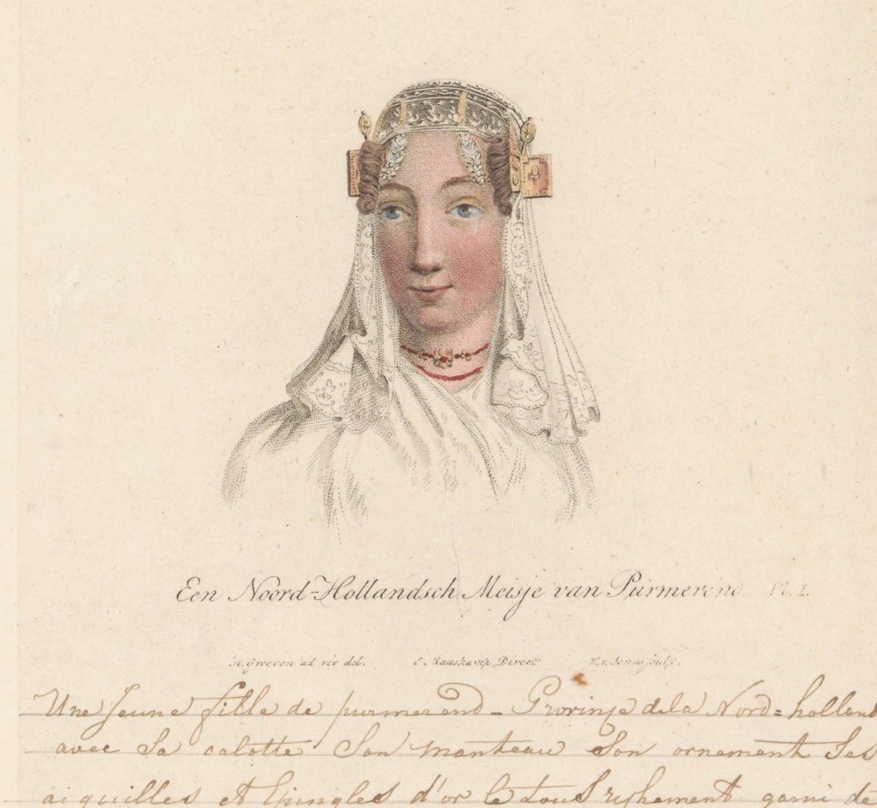 Purmerendi leány fejdísze, 1816 A North Holland Girl from Purmerend / Une Jeune fille de purmerend - Province dela Nord-hollande avec sa calotte son manteau son ornament ses aiguilles et epingles d