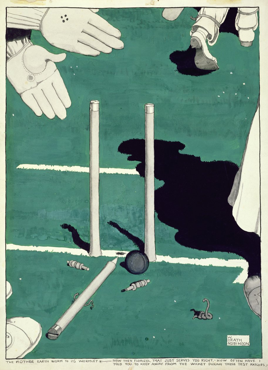 Az anyaföldi giliszta a gilisztához - Most aztán Florizel. . . milyen gyakran mondtam, hogy ezeken a tesztmérkőzéseken tartsa távol magát a kaputól alkotó: William Heath Robinson