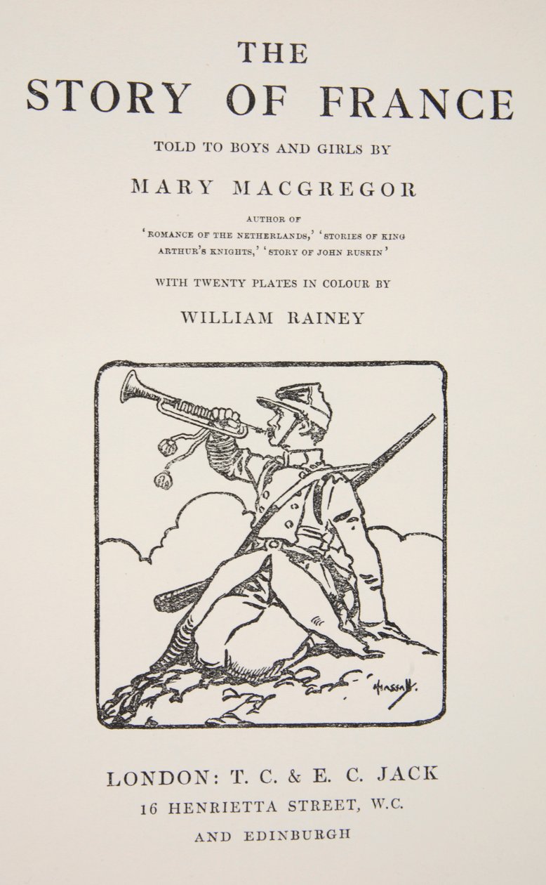 Mary Macgregor „A fiúknak és lányoknak elmondott Franciaország története” címlapja, 1920 alkotó: William Rainey