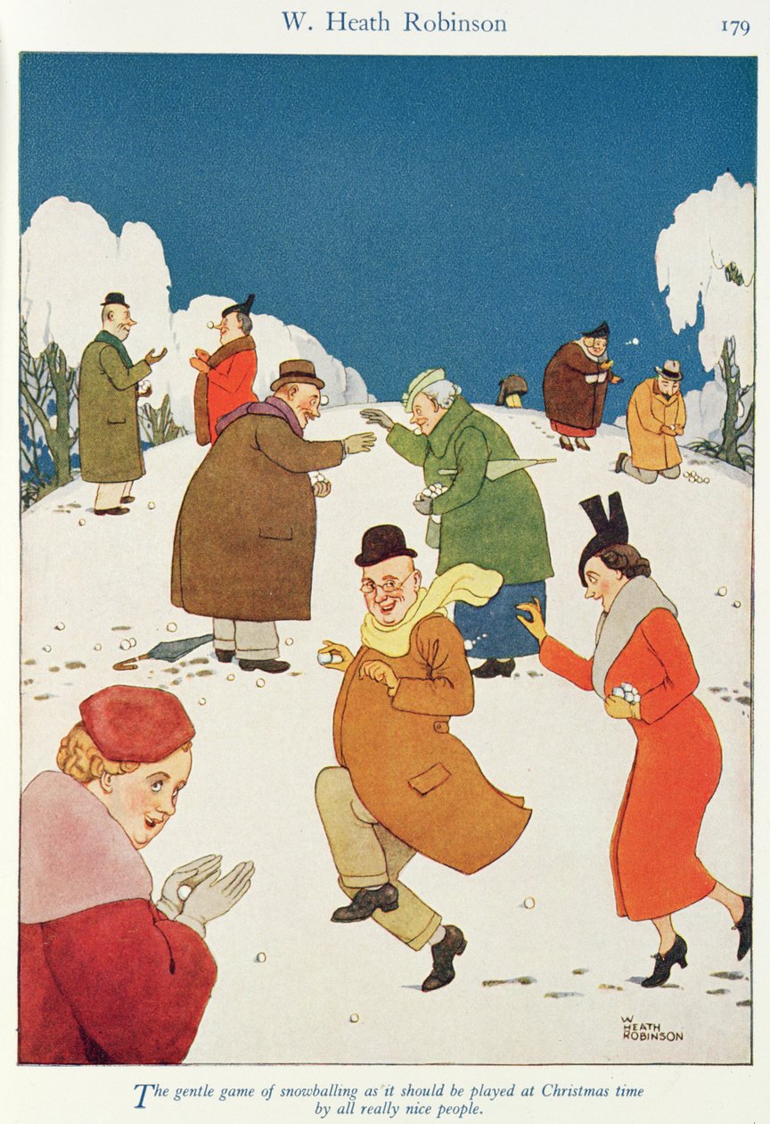 "A hógolyózás gyengéd művészete, ahogyan azt karácsonykor minden kedves embernek el kell játszania" alkotó: William Heath Robinson