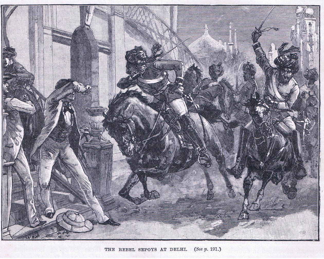 A lázadó Sepoyok Delhiben 1857-ben alkotó: William Heysham Overend