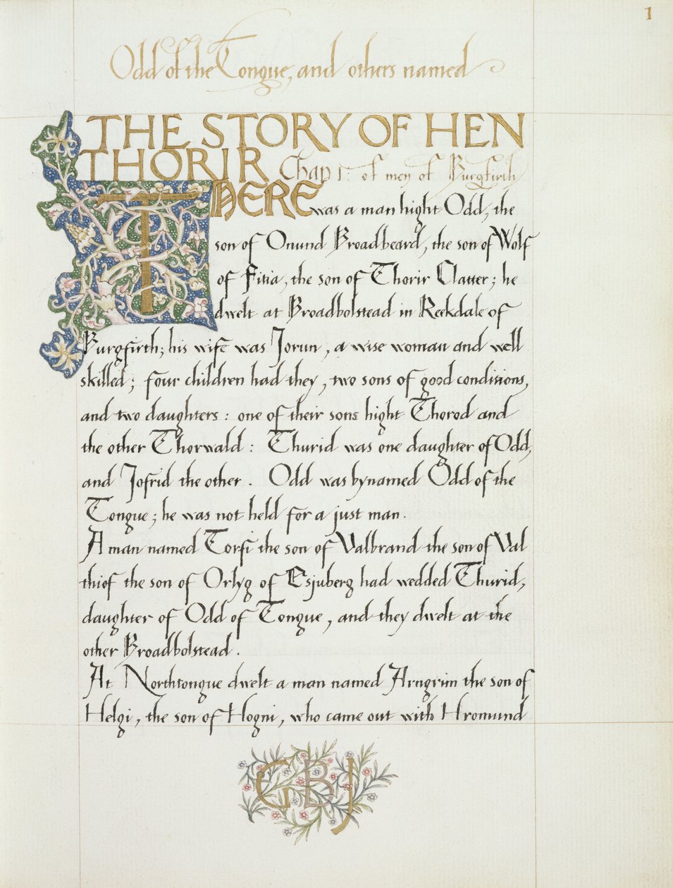 Ms 270* f.1r The Story of Hen Thorir, c.1873-4 (papír) alkotó: William Morris