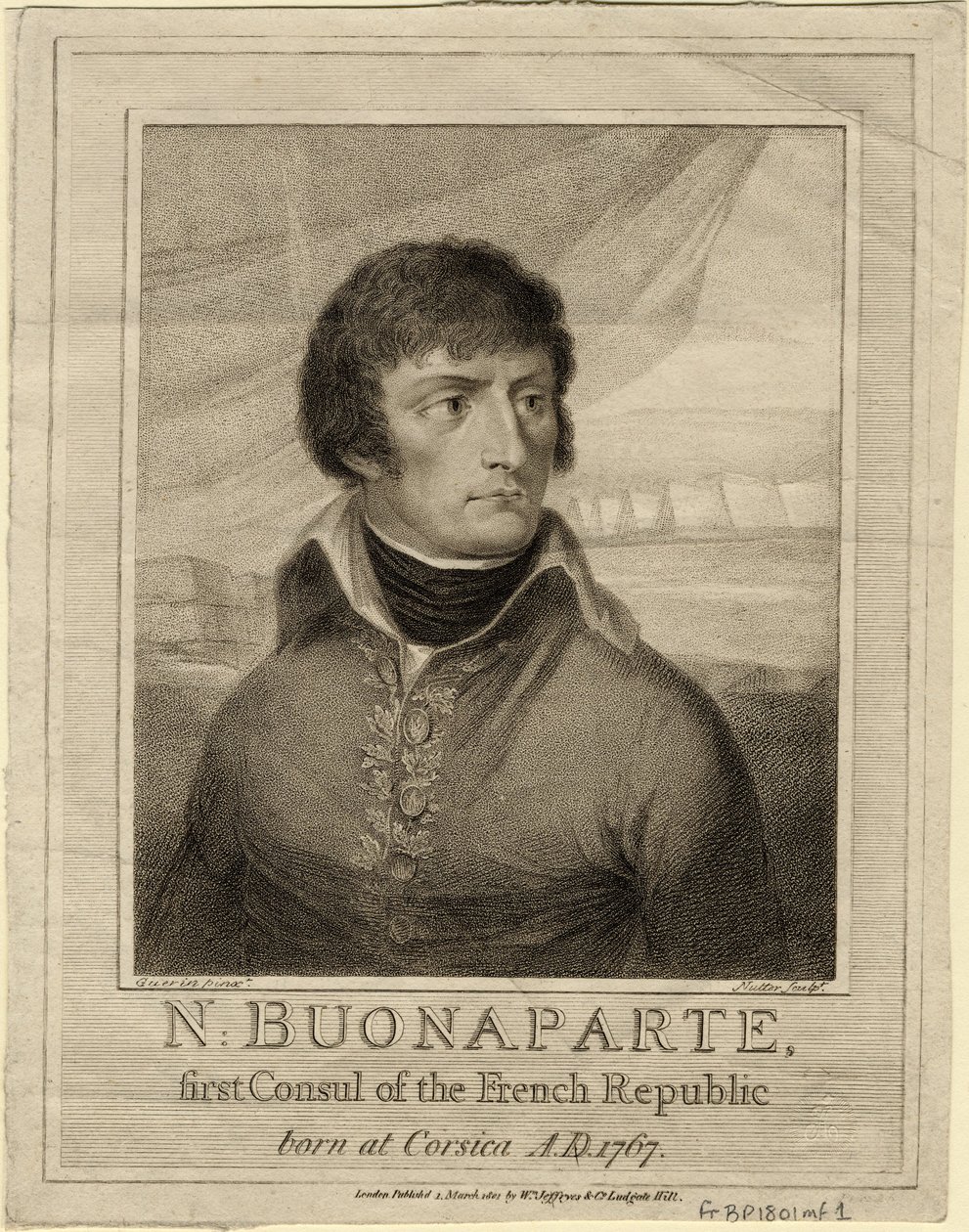 Bonaparte Napóleon Franciaország első konzulja, 1801 alkotó: William Nutter