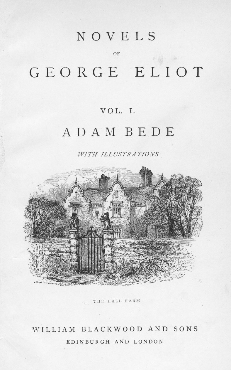 Adam Bede címlapja George Eliottól, összegyűjtött regényeinek 1885-ben megjelent kiadásából. Adam Bede először 1859-ben jelent meg. A címlapon lévő matricán a The Hall Farm látható, Martin Poyser gazda és árva unokahúga, Hetty Sorrel otthona. T alkotó: William Small