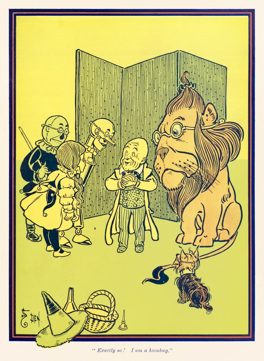 "Pontosan így! Humbug vagyok.” L. Frank Baum „The Wonderful Wizard of Oz” című művéből alkotó: William Wallace Denslow
