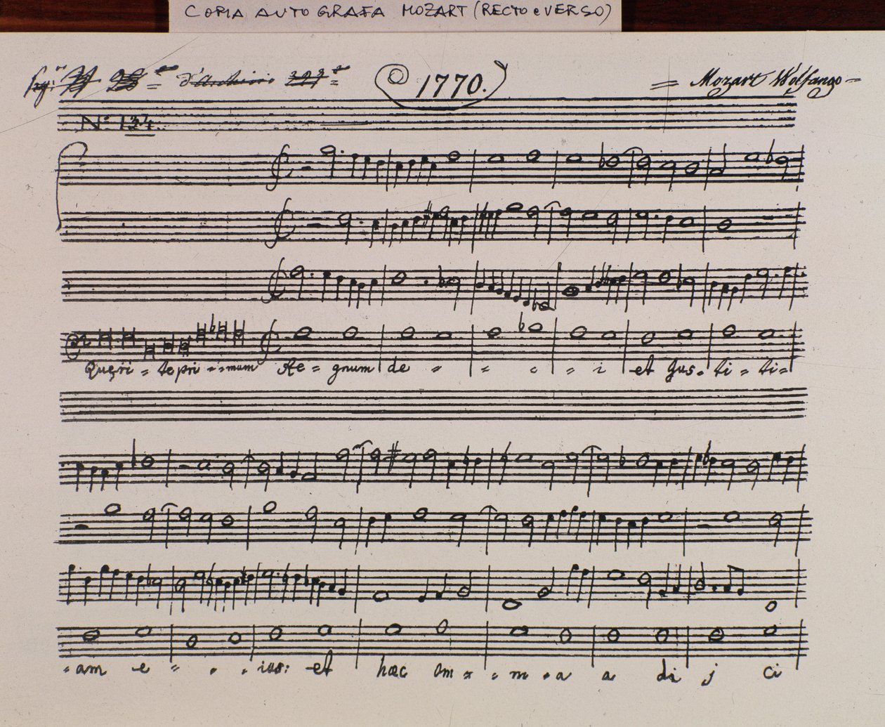 Az Accademia filarmonico cím elnyeréséhez Mozart Keressétek az első Isten királyságát, a Martini atya által javított verzió (1770) alkotó: Wolfgang Amadeus Mozart