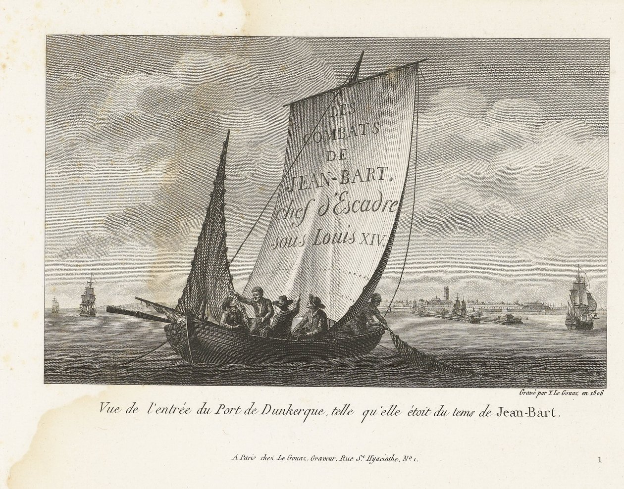 Duinkerke menedékhelye, kb. 1693-1694 Kilátás a Dunkerque-i kikötő bejáratára, ahogy Jean-Bart idejében volt (cím a tárgyon) Jean-Bart, XIV. Lajos századparancsnok harcainak gyűjteménye (sorozat címe) alkotó: Yves Marie Le Gouaz