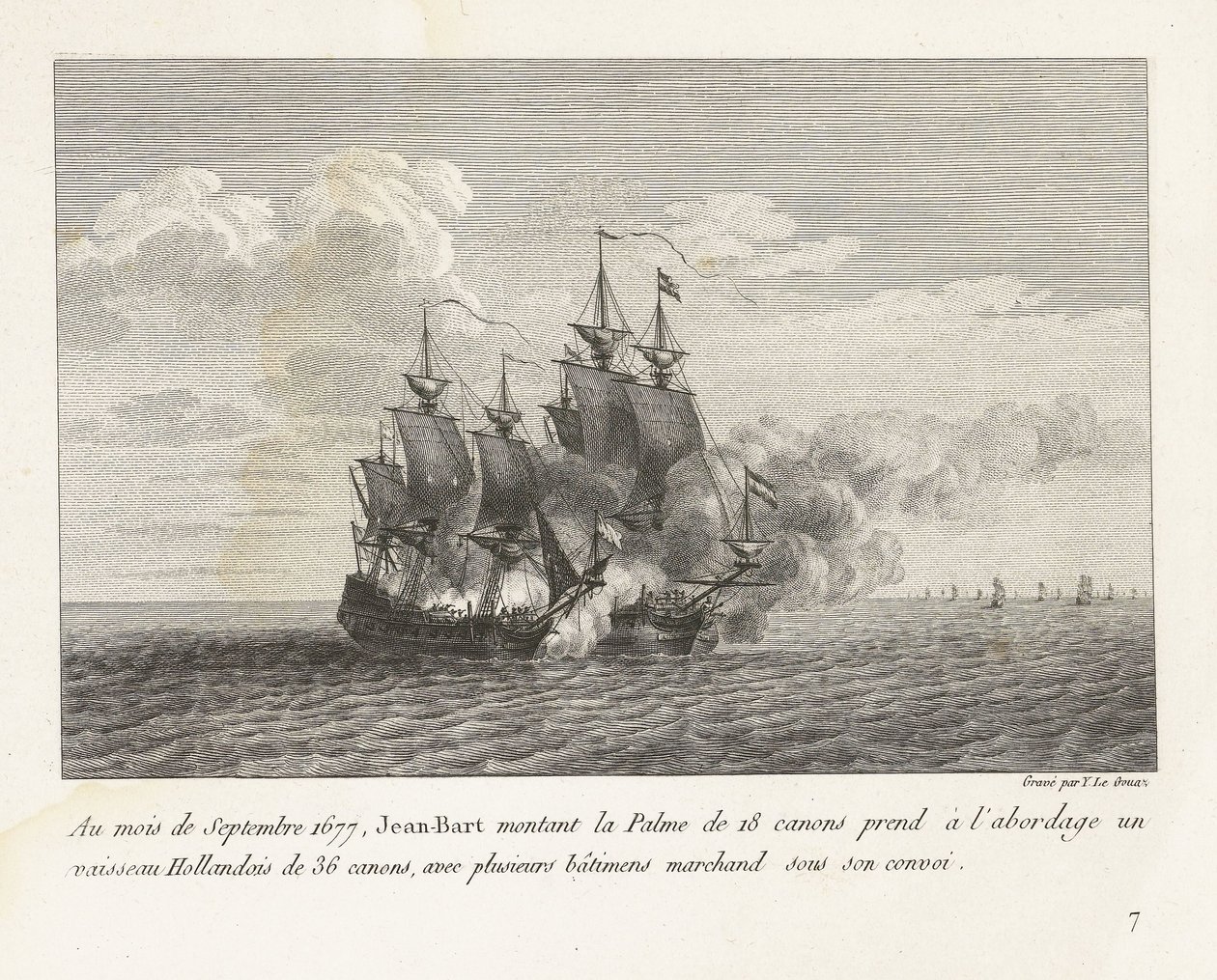 Jan Bart Ververt een Hollands Fregat, 1677 1677 szeptemberében Jean-Bart a 18 ágyús Palme fedélzetére szállt egy 36 ágyús holland hajóra, számos kereskedelmi hajóval a konvoj alatt (cím a tárgyon) harcok gyűjteménye alkotó: Yves Marie Le Gouaz