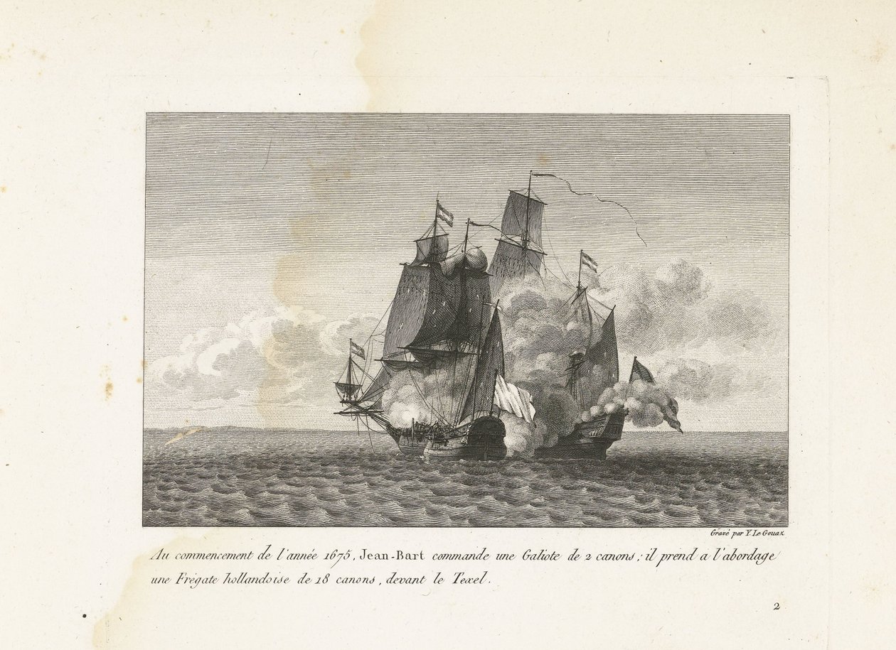 Jan Bart Ververt een Hollands Fregat bij Texel, 1675 1675 elején Jean-Bart egy 2 ágyús Galiotét irányít: felszállt egy 18 ágyús holland fregattra, a Texel előtt (cím a tárgyon) Jean-B harcainak gyűjteménye alkotó: Yves Marie Le Gouaz