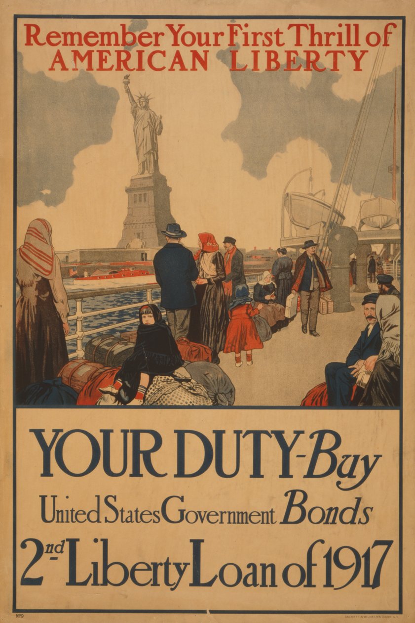 Emlékezzen az első Thrill of American Liberty, a kötelessége, vásároljon amerikai államkötvényeket, 1917. évi 2. szabadságkölcsön alkotó: . .