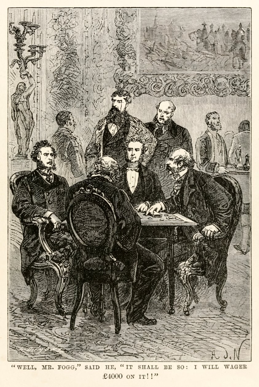 Nos, Mr. Fogg, így lesz: 4000 fontot fogadok rá!! 1873 alkotó: after Alphonse Marie de Neuville