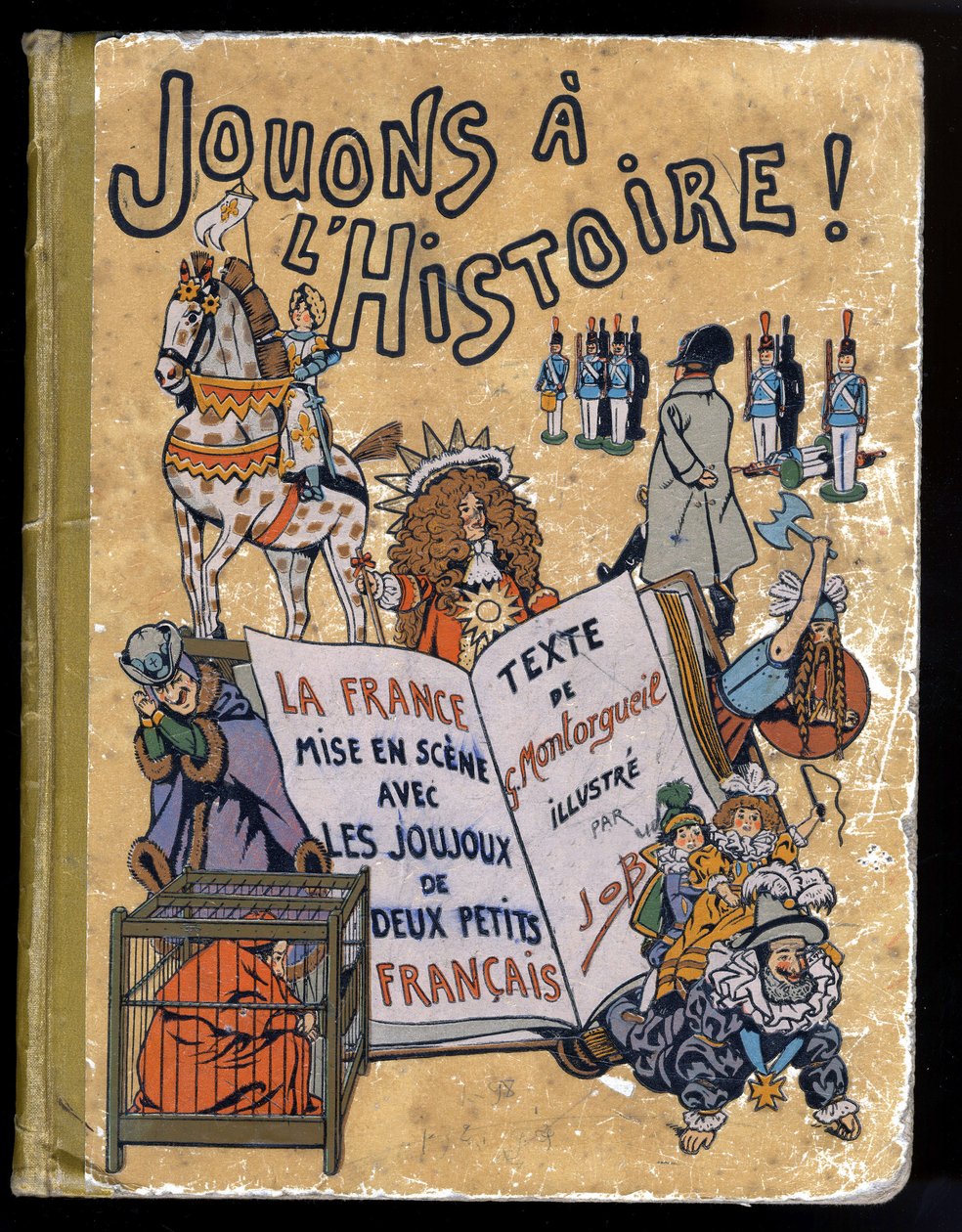 A „Joujoux a l’histoire: la France a Joujoux de deux petits Francais” című könyv borítója. Illusztráció Jobról (Jacques-Marie Gaston Onfray és Breville) (1858-1931) 1908. Magángyűjtemény. alkotó: pseudonym for Onfray de Breville Jacques Job
