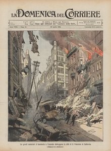 Súlyos katasztrófák, földrengés és tűz pusztítja el San Francisco városát Kaliforniában