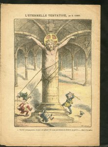 Illusztráció Achille Lemotról (1846-1909) a Le Pelerinben, 2009.03.28. - Örök próbálkozás - Papi/republikánus, antimakonizmus, szabadelvűség, valláshit, katolikus katolicizmus - Laicite Laiques törvényei - Jézus alkotó: Achille Lemot