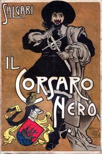 Emilio Salgari (1863 - 1911) Il Corsaro Nero A fekete zsoldos című regényének borítója. alkotó: Alberto Della Valle