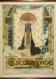 Esclarmonde, Jules Massenet operája (1842. május 12. – 1912. augusztus 13.)