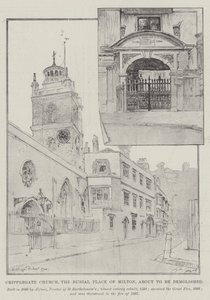 Cripplegate templom, Milton temetkezési helye, lebontás előtt áll