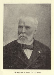 Calixto Garcia tábornok alkotó: American Photographer