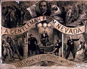 Reklám George H. Jessop drámájának „A Gentleman from Nevada” című művéhez (metszet) alkotó: American School