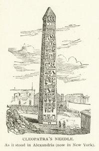 Kleopátras tű, ahogy Alexandriában állt, most New Yorkban alkotó: American School