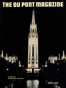 Golden Gate Nemzetközi Kiállítás, a DuPont Magazin címlapja, 1939. április alkotó: American School