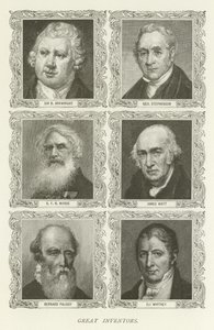 Nagy feltalálók, Sir R Arkwright, George Stephenson, S F B Morse, James Watt, Bernard Palissy, Eli Whitney alkotó: American School