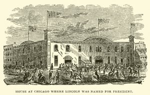 Chicagói ház, ahol Lincolnt elnöknek nevezték ki alkotó: American School