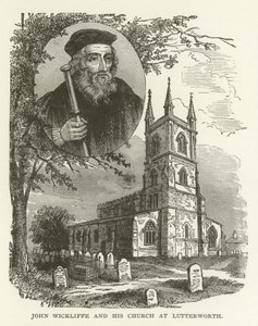 John Wickliffe és temploma Lutterworthben alkotó: American School