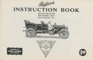 Packard használati útmutató az 1909-es Packard 30-B és Packard 18, 1909 felhasználóinak alkotó: American School
