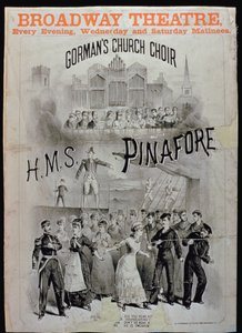 A HMS Pinafore plakátja a Gormans Church Choir előadásában a Broadway Színházban