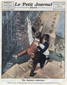 Egy pár extrém táncos egy New York-i felhőkarcoló párkányán fejlődik. Az 1921.08.21-i „Le petit journal illustré” című illusztrációból vettünk. Magángyűjtemény alkotó: Anonymous Anonymous