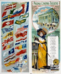 Reklám: Phono - mozi - színház: láss és hallj híres művészeket. Az 1900-as világkiállításon megjelent kromolitográfia különböző országok zászlóival. Párizs, Musee Carnavalet - „” plakát, Phono – mozi – színház: lásd és halld a f alkotó: Anonymous Anonymous