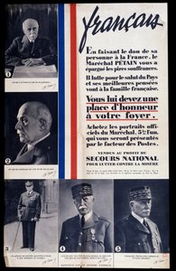 Reklámplakát Philippe Petain marsall második világháború alatti portréinak eladásáról, valamint Petain-t dicsérő plakát (a szegénység leküzdésére nyújtott nemzeti segély érdekében) alkotó: Anonymous Anonymous