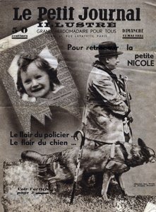 Chaumont ügyei: rendőrkutyák edzenek, hogy megtalálják az eltűnt gyerekek (itt Nicole lány) és banditák nyomát. A "" Le petit Journal illustrious"" címlapja, 1935. 12. 05. Gyűjteményi díj alkotó: Anonymous Anonymous