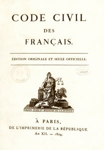 A Bonaparte Napóleon által 1804. március 21-én kihirdetett „Code civil des francais” tizenkét eredeti kiadásának egyikének előlapja. francia polgárjogi törvény. B.N. Párizs alkotó: Anonymous Anonymous