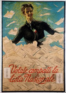 Olasz propagandaplakát, amely arra buzdítja az olaszokat, hogy válasszák Benito Mussolini nemzeti listáját alkotó: Anonymous Anonymous