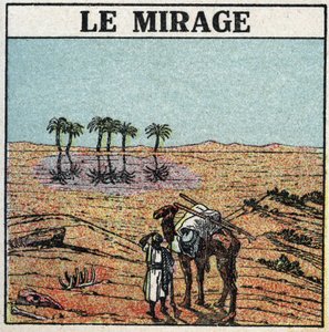 Fénytörés: délibáb. A légköri fénytörés egy sivatagban megjelenő oázis illúzióját kelti. Névtelen illusztráció 1925-ből. Magángyűjtemény. alkotó: Anonymous Anonymous