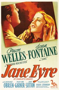 Filmplakát a „Jane Eyre” című filmből, amelyet Charlotte Bronte írt és Robert Stevenson rendezett 1944-ben, Orson Welles színészekkel Edward Rochestert és Joan Fontaine-t Jane-ként. Magángyűjtemény. alkotó: Anonymous Anonymous