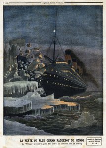 „” A világ legnagyobb vonalhajójának elvesztése: a „Titanic” elsötétült, miután jéghegynek ütközött”, metszet a „Le Petit Journal”-ban, 1912.04.28. alkotó: Anonymous Anonymous
