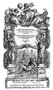 Címlap „” Leon Battista (Leon Battista) Alberti építészete: firenzei nyelvre fordította Cosimo Bartoli „” de 1550. (De Architectura) (építészet) alkotó: Anonymous Anonymous